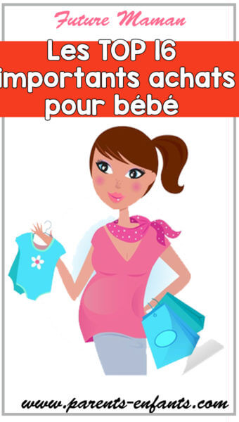 Puericulture Les Top 25 Importants Achats Pour Bebe