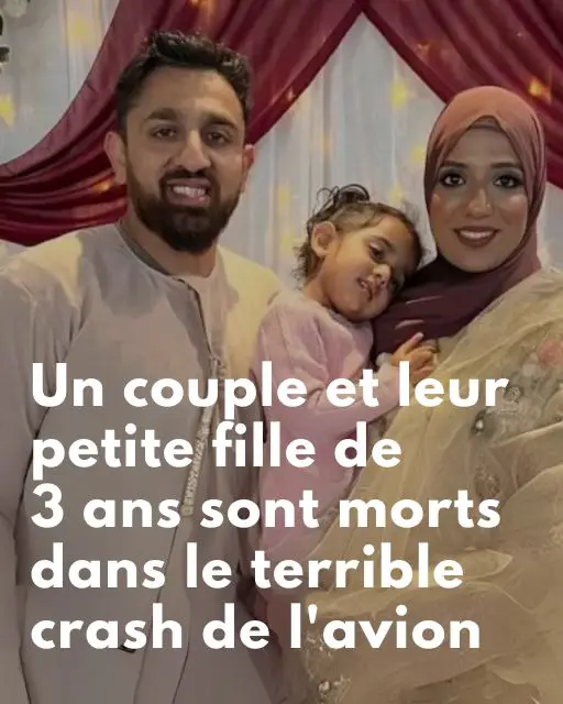 Un couple et leur petite fille de 3 ans sont morts dans le terrible crash de l'avion-min Un couple et leur petite fille de 3 ans sont morts dans le terrible crash de l'avion-min